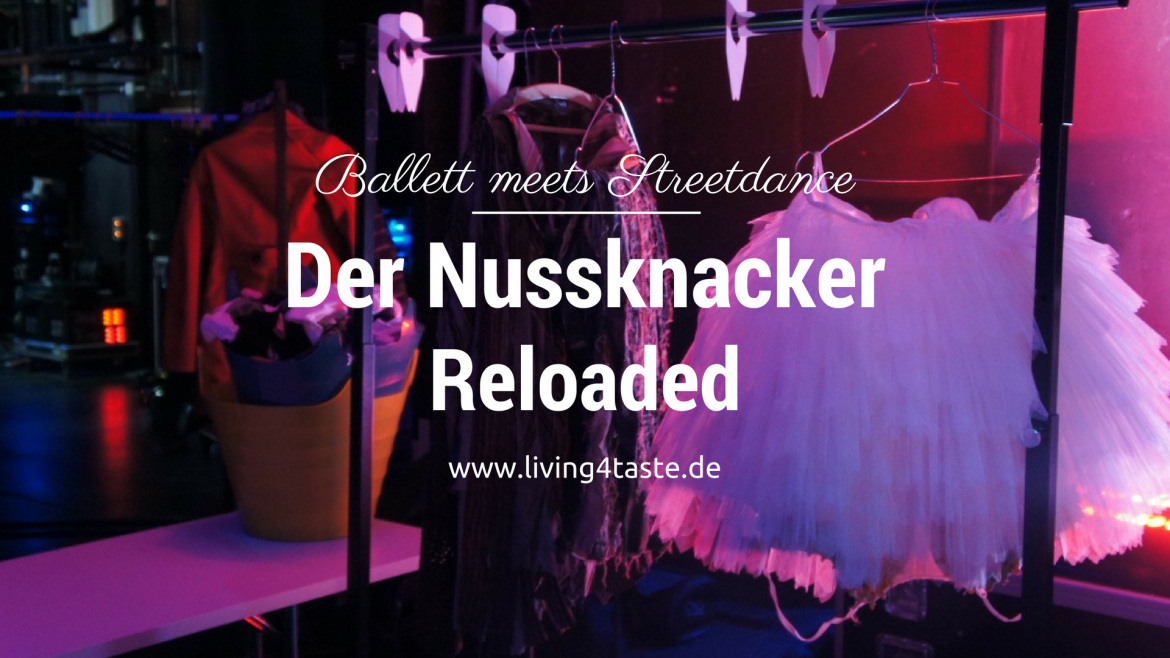 Der Nussknacker Reloaded_Backstage