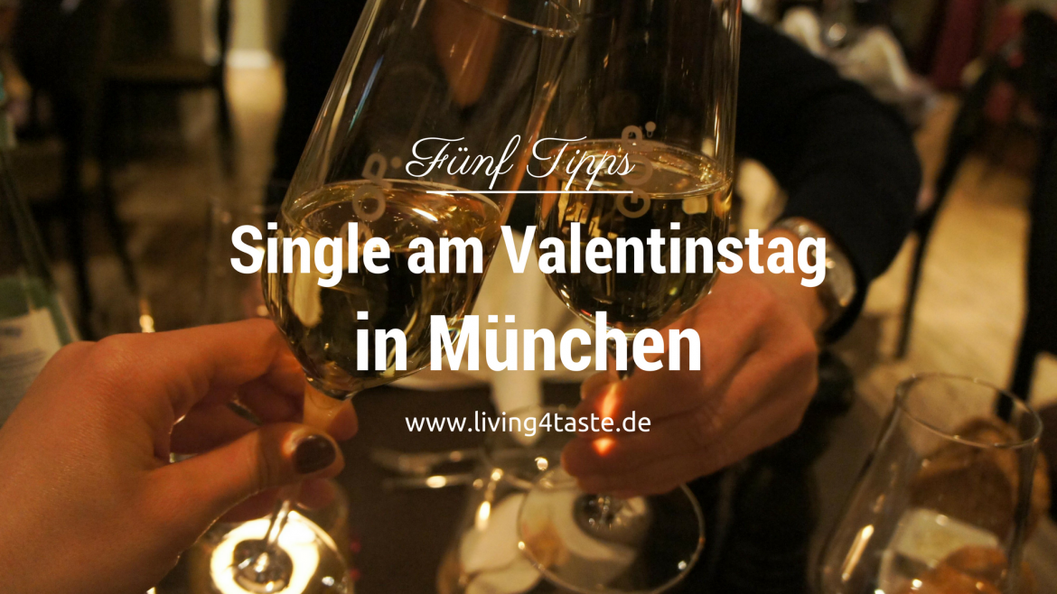 Tipps_Single_Valentinstag_Muenchen