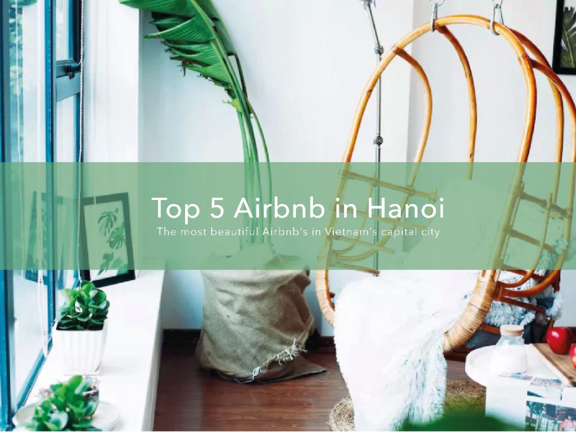 die-top-fuenf-schoensten-airbnb-in-hanoi-vietnam